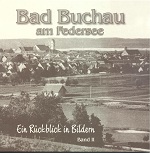 Bad Buchau - Ein rckblick in Bildern II