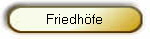 Friedhfe